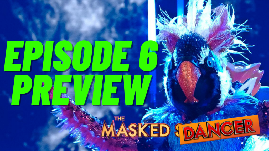 Masked Dancer Episode 6 Preview