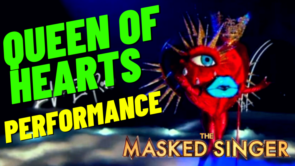 Queen of Hearts First Performance - Masked Singer