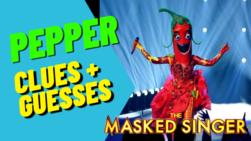 Masked Singer Pepper Clues - Season 6