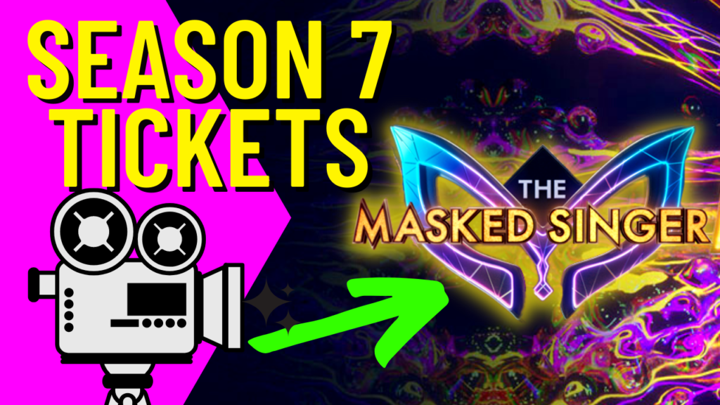 Masked Singer Season 7 Tickets!!!