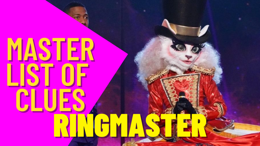 Masked Singer Ringmaster Clues – Master List