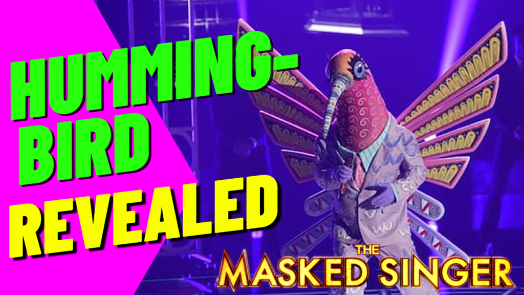 Who is The Hummingbird - REVEALED - Masked Singer Season 8