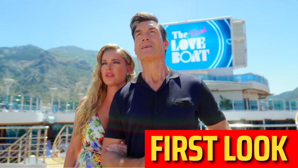 FIRST LOOK - The Real Love Boat 